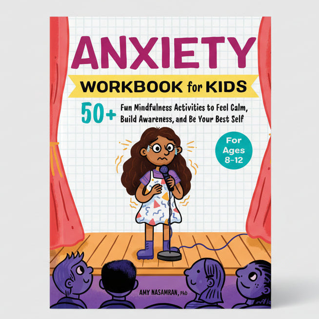 Book cover of 'Anxiety Workbook for Kids' with a child on stage and text about mindfulness activities.