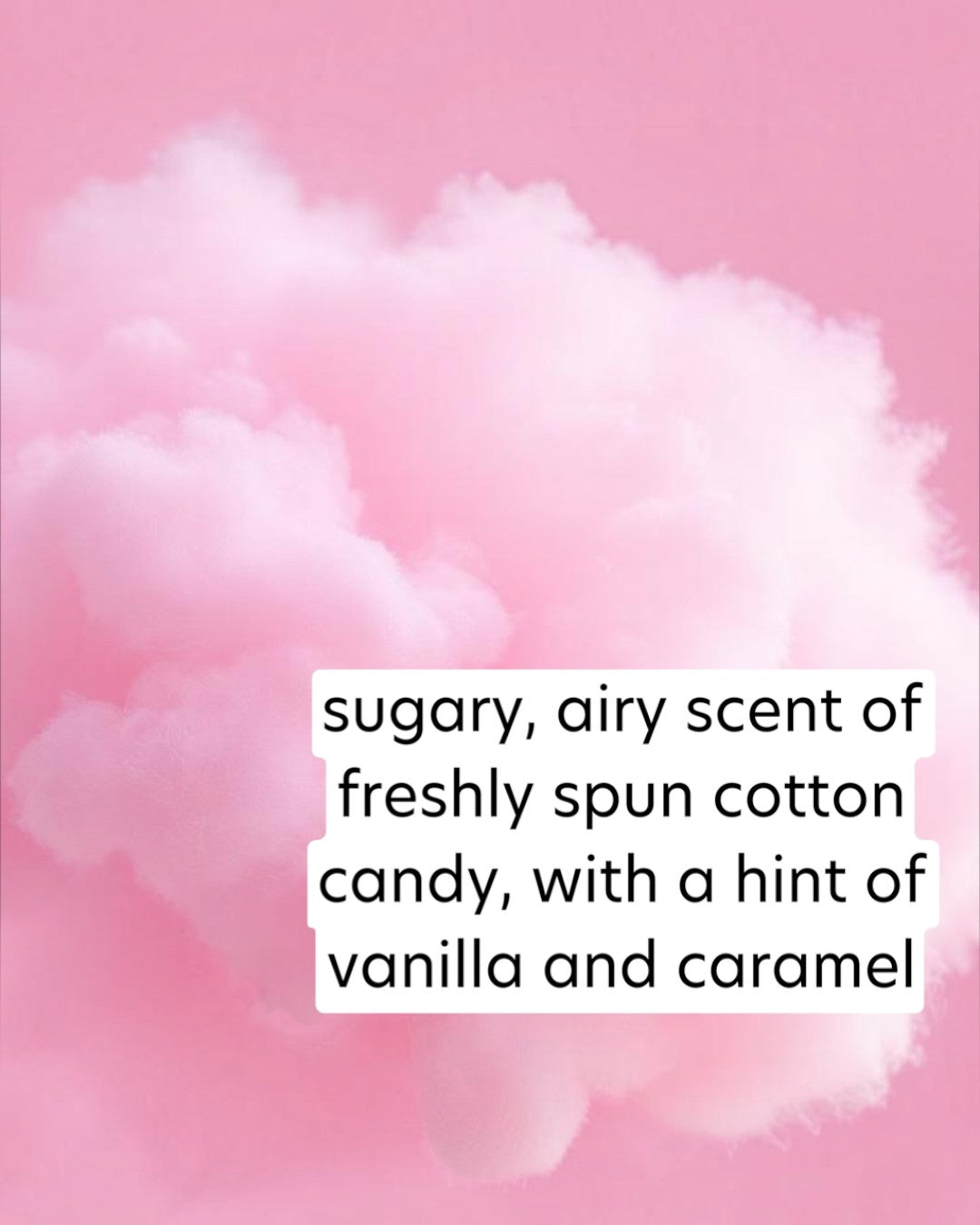 Pink cotton candy with text describing its scent on a pink background
