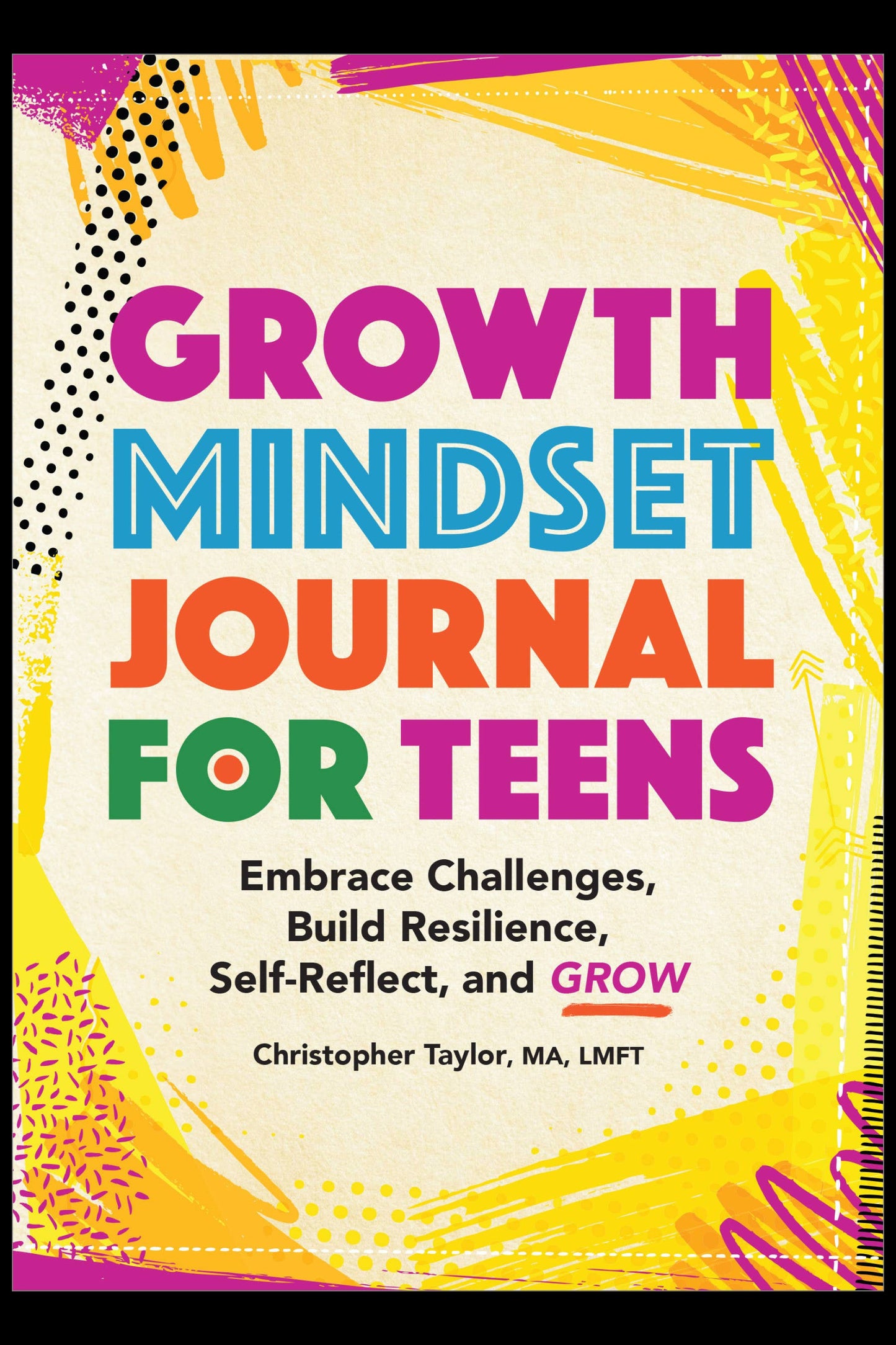 Book cover of 'Growth Mindset Journal for Teens' with colorful text and abstract patterns.