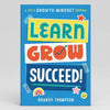 Book cover of 'Learn Grow Succeed!' by Brandy Thompson with colorful text on a blue background.