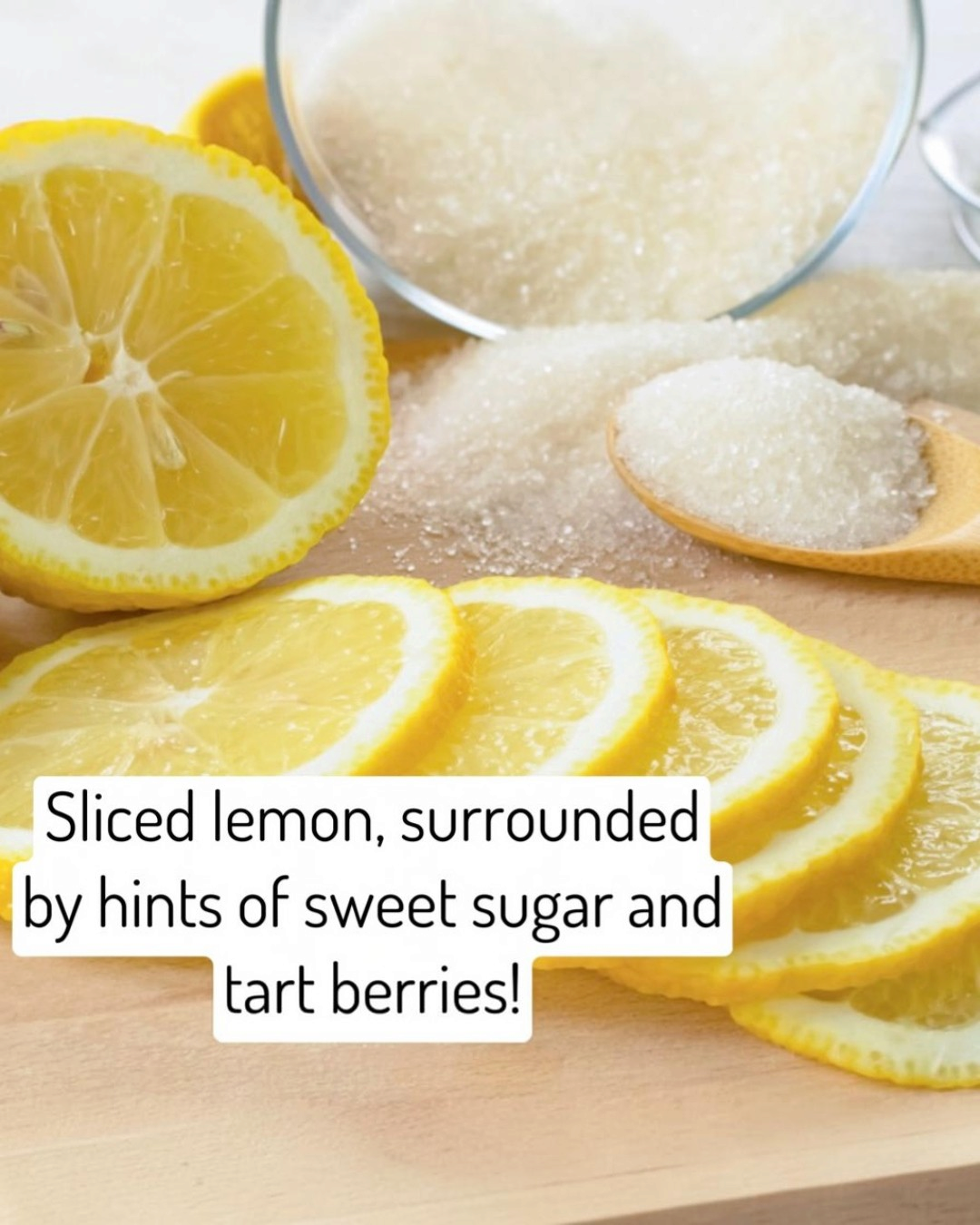 Sliced lemons on a wooden surface with sugar and text overlay.