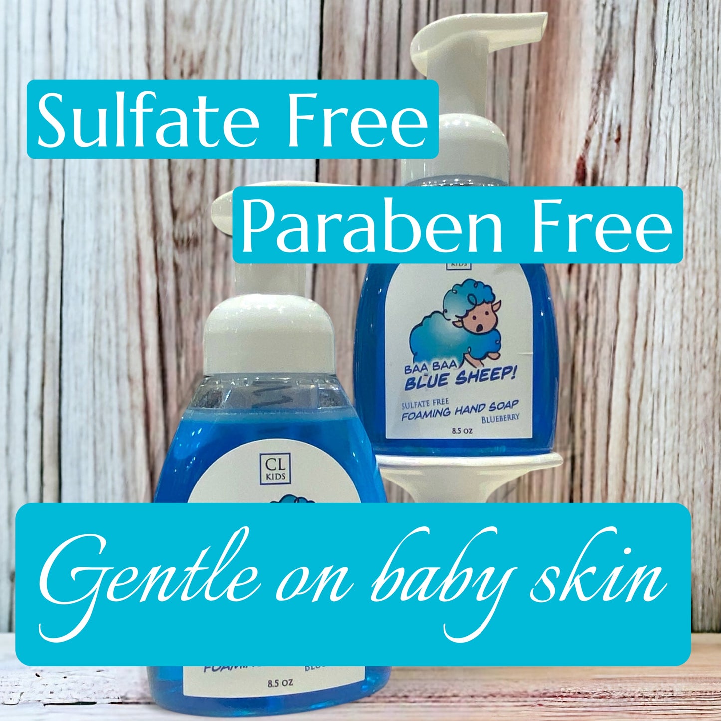 Two bottles of baby soap with 'Sulfate Free', 'Paraben Free', and 'Gentle on baby skin' text on a wooden background.