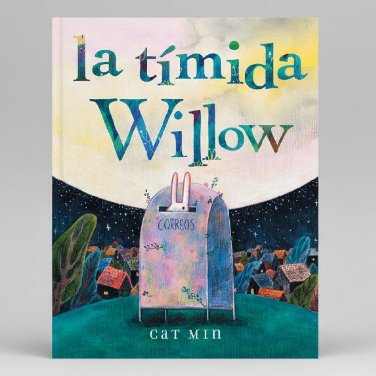 Book cover of 'la tímida Willow' with a mailbox and colorful text against a night sky.